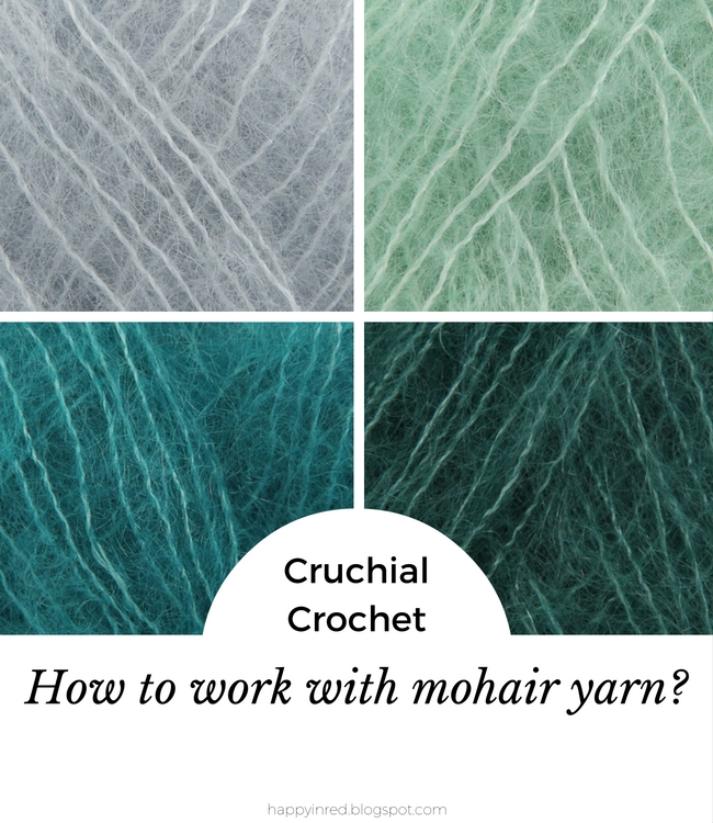 Crucial crochet: how to work with mohair yarn | Happy in Red