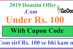 Godaddy se  Rs.100  se bhi kam me  domain buy karen  (.com only)     
