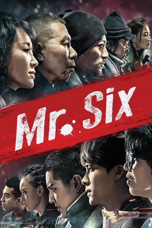 Download Mr. Six 2015 Full Movie With English Subtitles