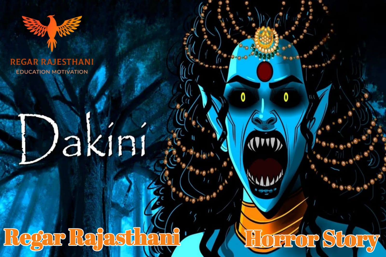 The Horror Story Dakini