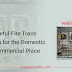 The Useful Fire Trace System for the Domestic and Commercial Place