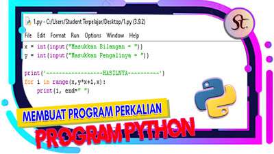 Program Python Perkalian dengan Perulangan For