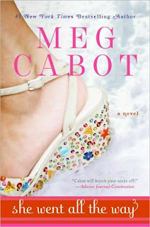 She Went All the Way — Meg Cabot