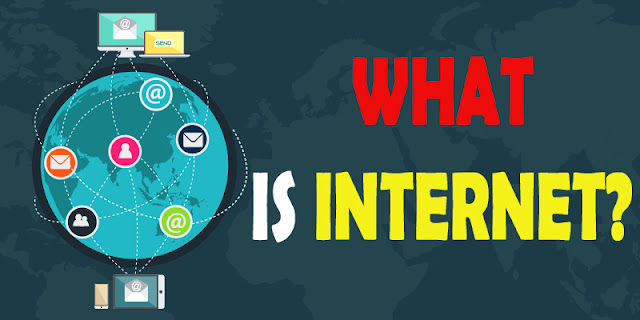 इंटरनेट क्या है ?- What is Internet?