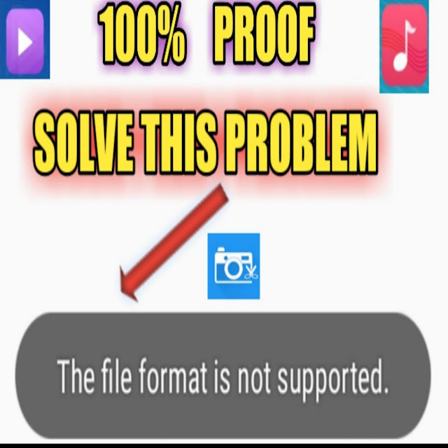 how to solve file format not supported