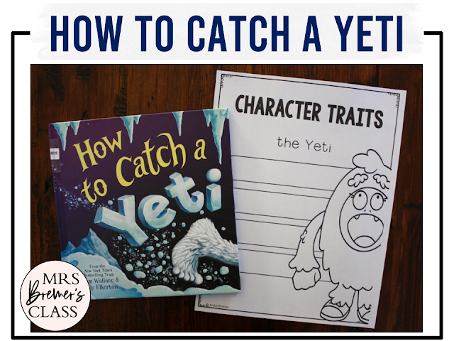 How to Catch a Yeti book activities unit with literacy printables, reading companion activities, lesson ideas, and a craft for winter in Kindergarten and First Grade