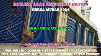 GAMBAR, ROLLING DOOR ONE SHEET, BATAM, HARGA, ROLLING DOOR ONE SHEET, PER METER, TERBARU, 2024