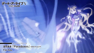 デート・ア・ライブV OPテーマ Paradoxes 歌詞 アニメ主題歌 デアラ5期 オープニング