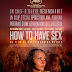 [CRITIQUE] : How to have sex