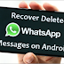 How To Recover The Whatsapp Chat?