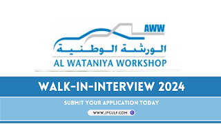 Al Wataniya Workshop Dubai Walk-In-Interview 2024