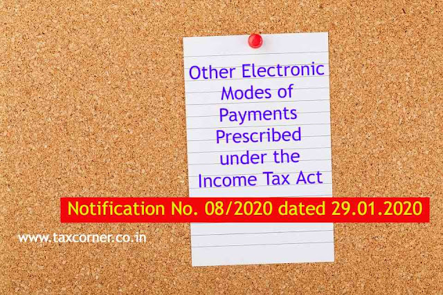 other-electronic-modes-of-payments-prescribed-under-the-income-tax-act