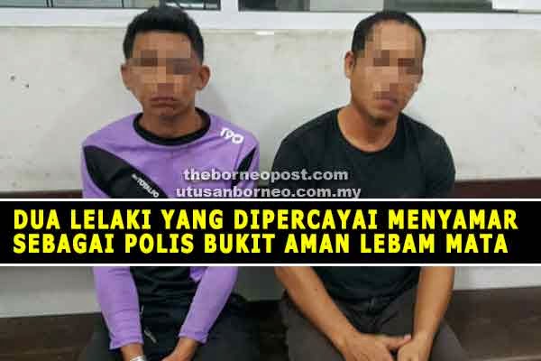 Dua lelaki yang dipercayai menyamar sebagai polis Bukit Aman Portal Berita Satu Sabah