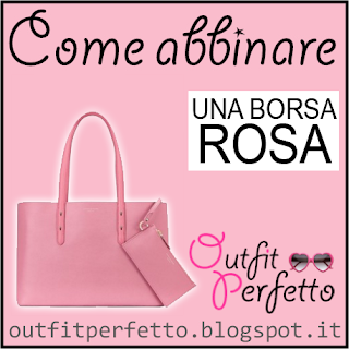 Come abbinare UNA BORSA ROSA (outfit Autunno/Inverno)