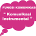 Komunikasi Instrumental