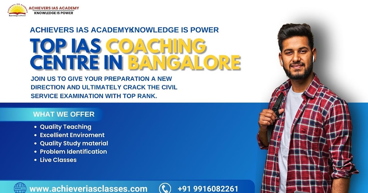 Top IAS Coaching Centre In Bangalore