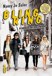 Bling Ring – A Gangue de Hollywood [Nancy Jo Sales]