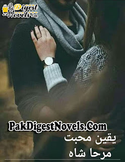 Yaqeen E Mohabbat Novel By Mirha Shah