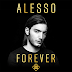 Alesso – Forever (Deluxe) (Álbum, 2015)