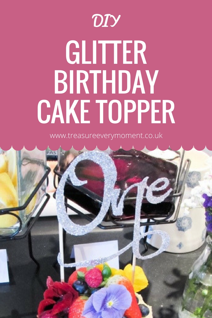 DIY: Glitter Birthday Cake Topper