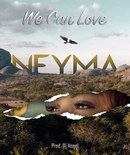 Neyma - We Can Love (2019)