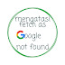 Cara mengatasi fetch as google not found