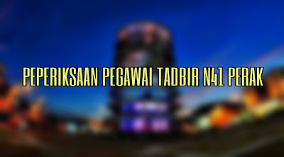 Contoh Soalan Peperiksaan Pegawai Tadbir N41 Perak (Setiausaha Majlis) 