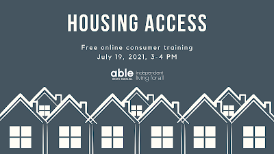 ABLE SC Housing Access free online consumer training July 19 3 to 4 pm image