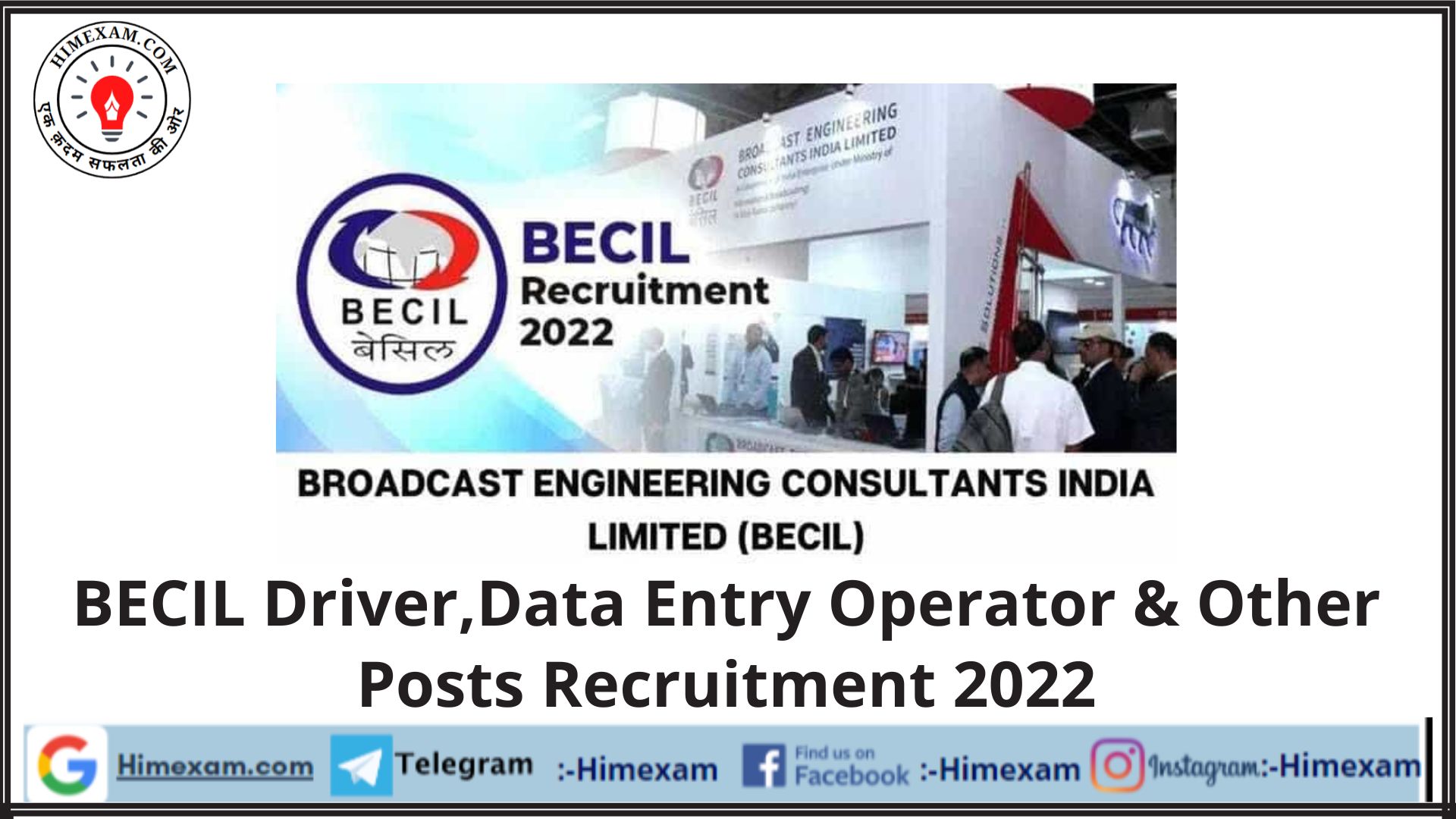 BECIL Driver,Data Entry Operator & Other Posts Recruitment 2022