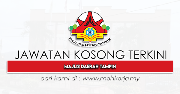 Jawatan Kosong Terkini 2022 di Majlis Daerah Tampin