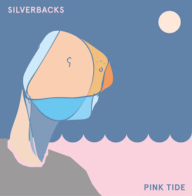 Silverbacks The Pink Tide
