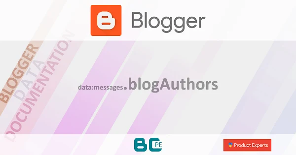 Blogger - data:messages.blogAuthors