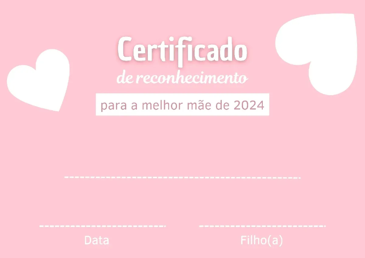 Certificados de Melhor Mãe do Mundo: Surpreenda a Mulher da Sua Vida no Dia das Mães