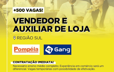 Gang e Pompeia ainda tem vagas abertas para toda a região sul