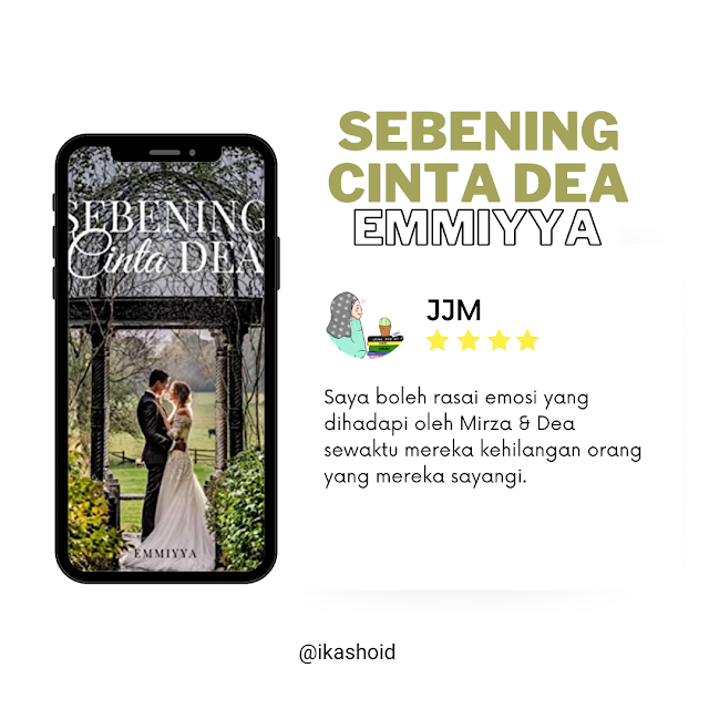 Ulasan EBook  - Sebening Cinta Dea by Emmiyya 