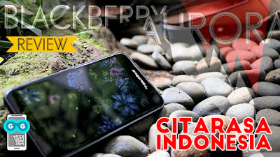 review blackberry aurora indonesia