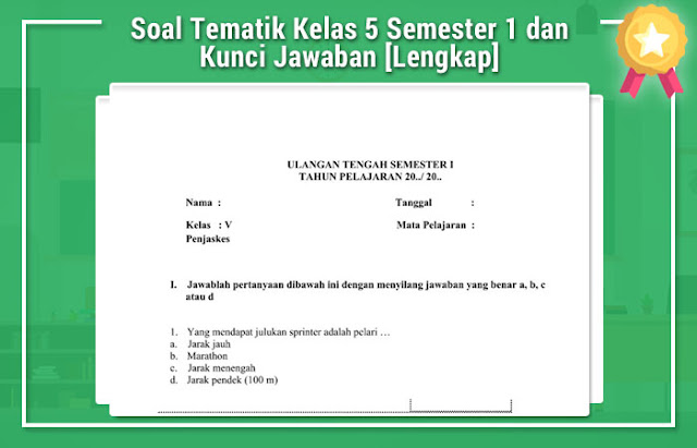 Soal Tematik Kelas 5 Semester 1 dan Kunci Jawaban [Lengkap]