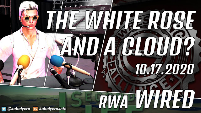 The White Rose, A Cloud and Dylan Mattel • RWA WIRED (10.17.2020) Second Life Wrestling