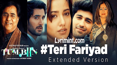 TERI FARIYAD Lyrics (Extended Version) - Tum Bin 2 | Neha Sharma