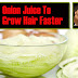 How onions helps us to Hair Growth 