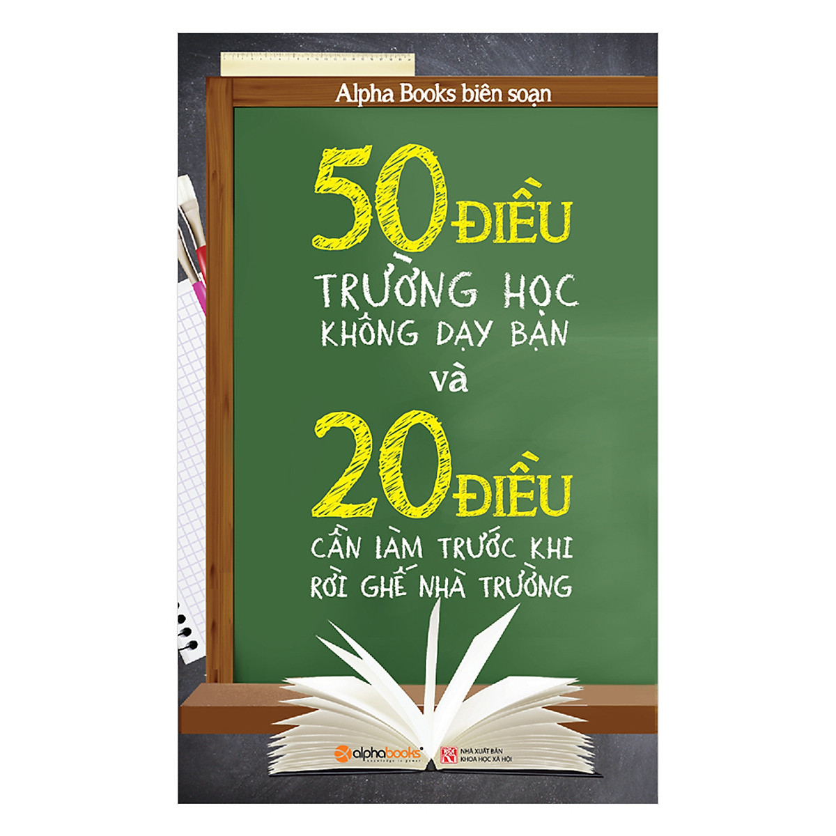 50 Điều Trường Học Không Dạy Bạn Và 20 Điều Cần Làm Trước Khi Rời Ghế Nhà Trường (Tái Bản) ebook PDF-EPUB-AWZ3-PRC-MOBI