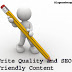 How To Write A Quality And Friendly Content For Blog Or Website 