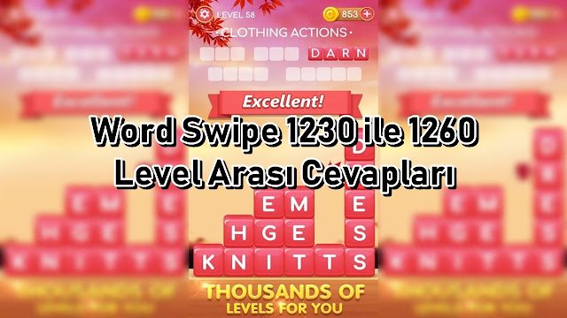 Word Swipe 1230 ile 1260 Level Arasi Cevaplari