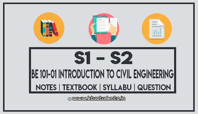 BE 101-01 Introduction to Civil Engineering Notes