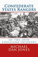 Confederate States Rangers of the 10th Louisiana Infantry