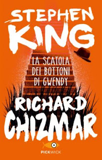 LA SCATOLA DEI BOTTONI DI GWENDY - Stephen King & Richard Chizman RECENSIONE