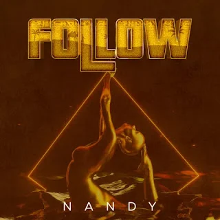 Nandy - Follow (2023)