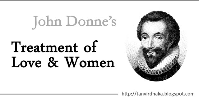 John Donne’s Treatment of Love and Women