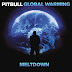 [Album] Pitbull - Global Warming Mwltdown (Deluxe Version) [mp3+iTunes]