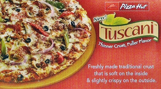 Pizza Hut's Tuscani